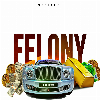 Felony